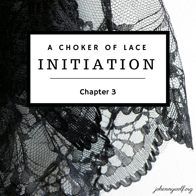 Initiation Chapter 3