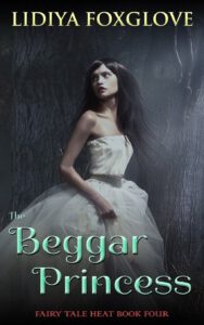 Cover of The Beggar Princess by Lidyia Foxglove